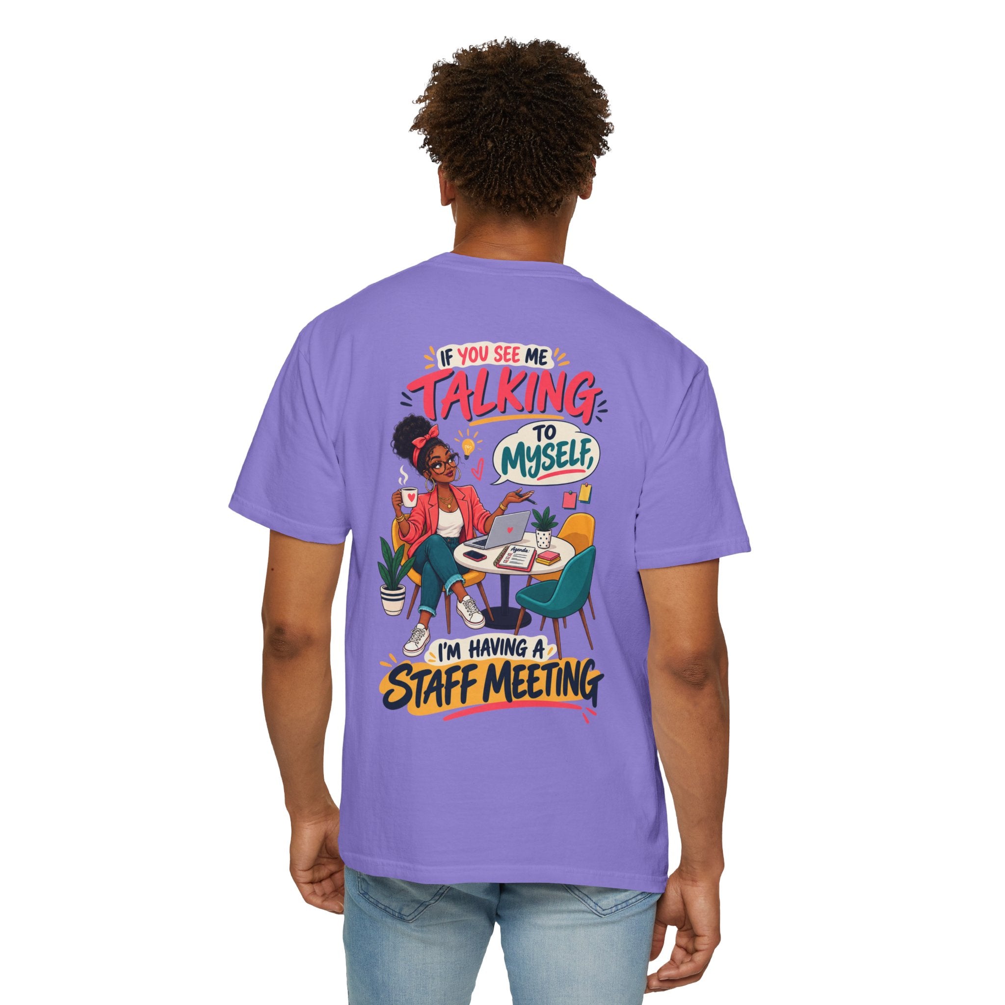 Funny Small Business Owner T-Shirt — “If You See Me Talking to Myself” Staff Meeting Graphic Tee