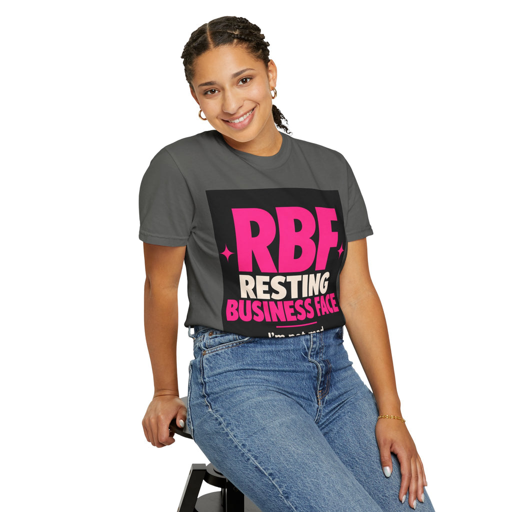 RBF Resting Business Face T-Shirt — I'm Not Mad, I'm Calculating Profit