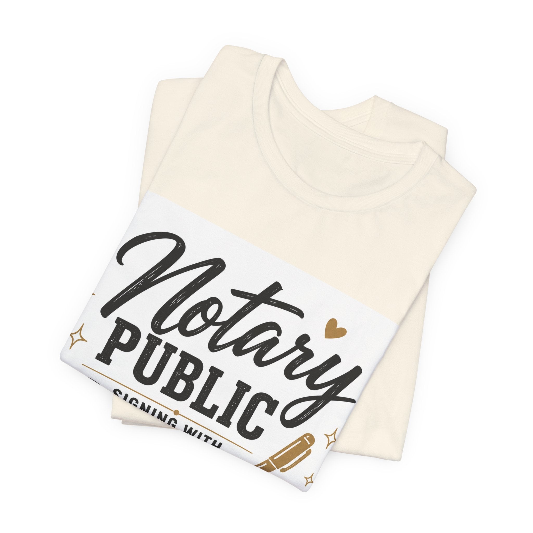 Notary Public “Signing With Purpose” Unisex T-Shirt | Every Signature. Every Time.