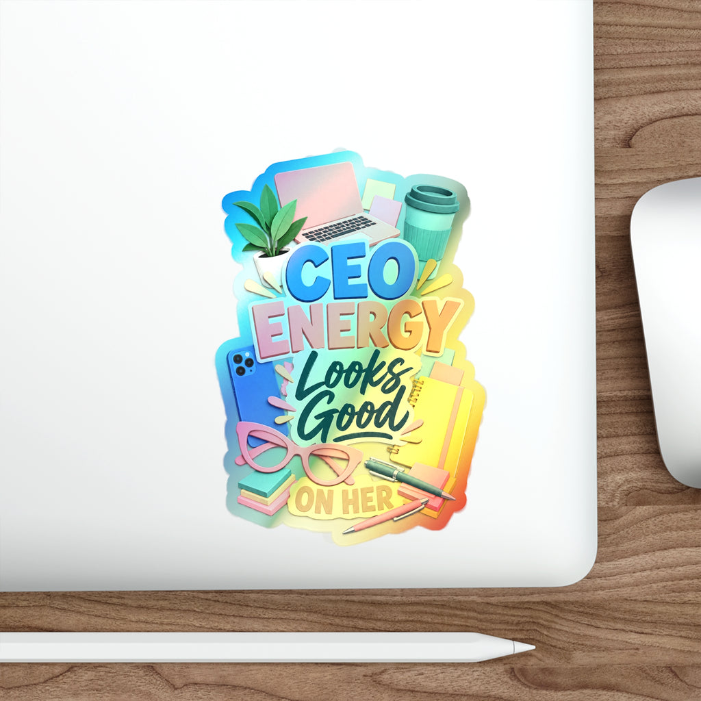 CEO Energy Looks Good on Her Holographic Sticker | Women in Business Decal | Female Entrepreneur Laptop Sticker | Boss Gift