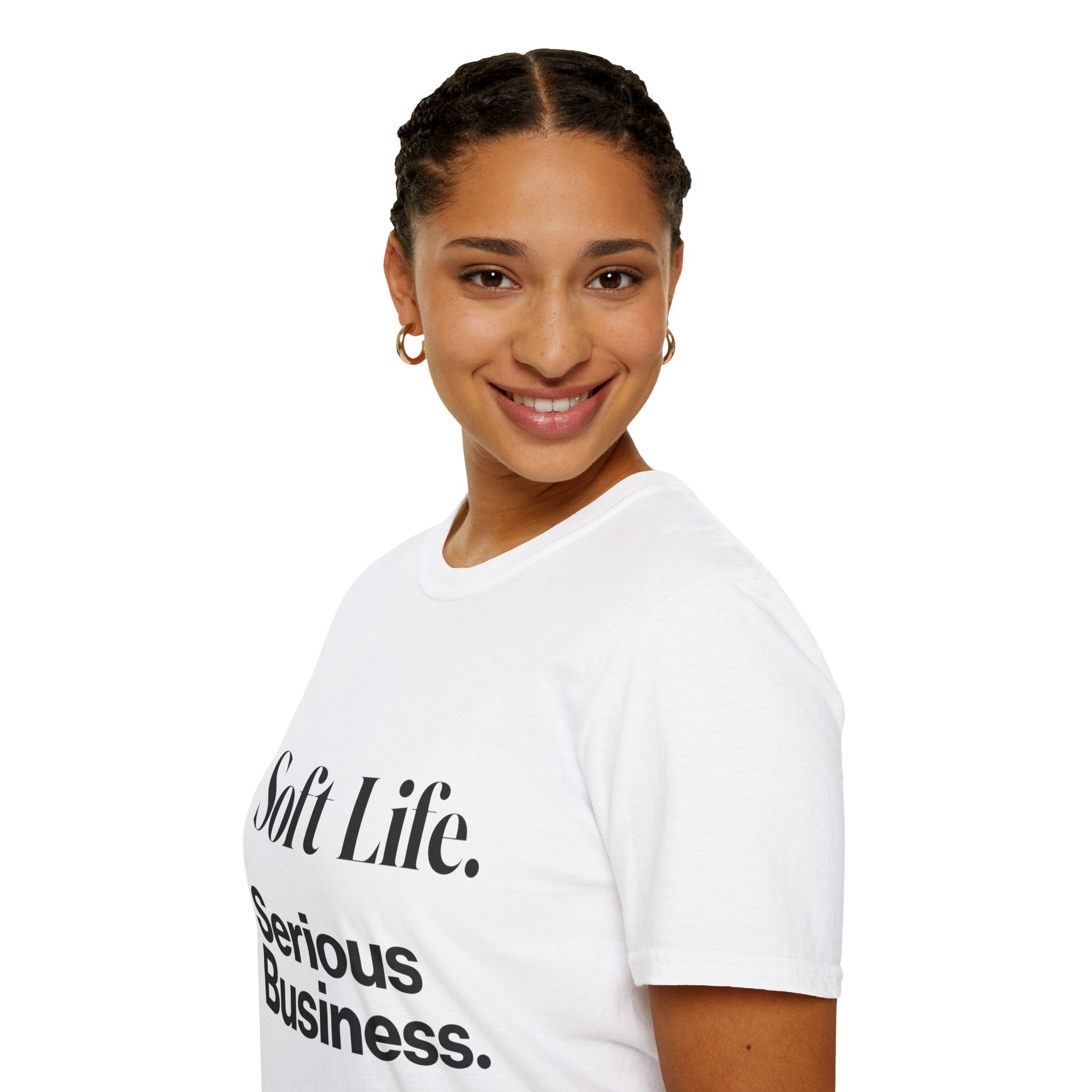 Soft Life. Serious Business. Unisex T-Shirt — Entrepreneur &amp; Business Owner Graphic Tee