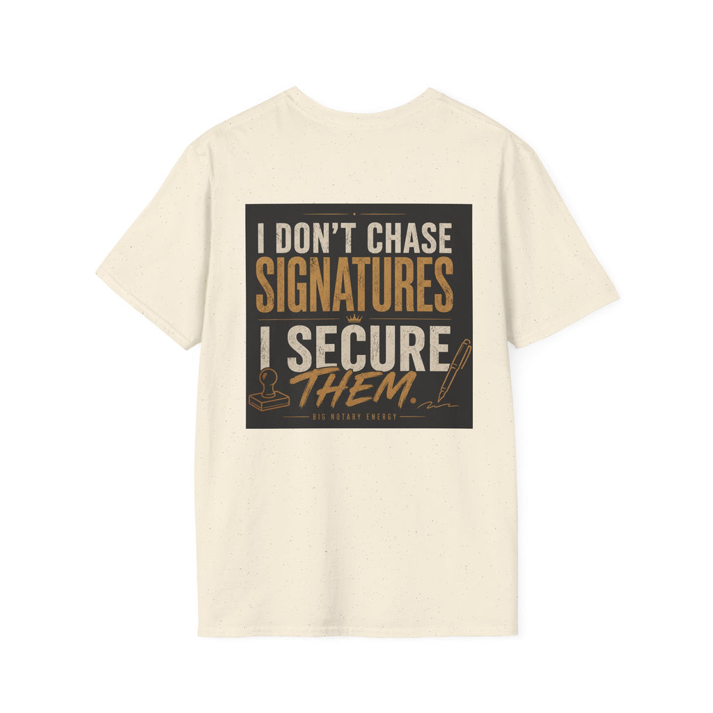 🔥 Notary Mode: Active — “I Secure Signatures” Notary Tee