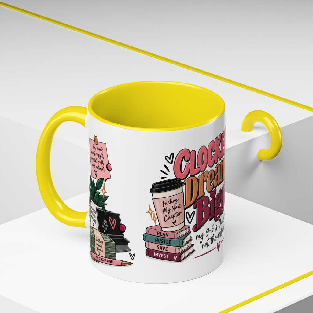 Clocked In, Dreaming Bigger Ceramic Mug — Side Hustle & Entrepreneur Coffee Cup