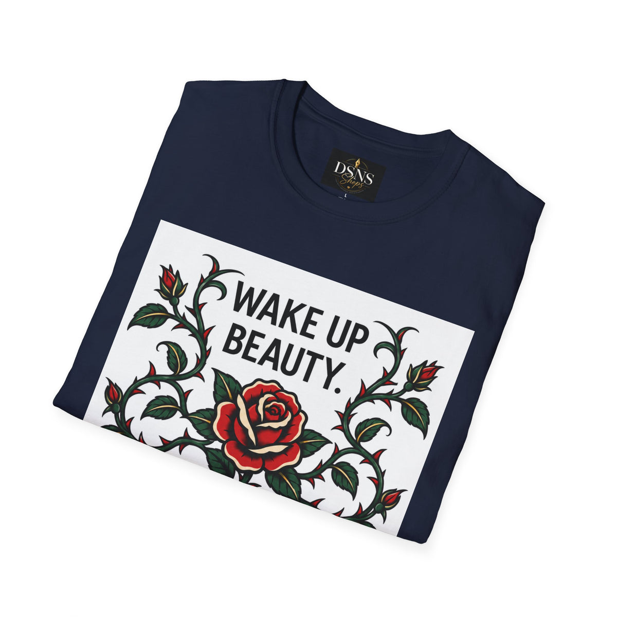 Wake Up Beauty, It’s Time to Beast Tee — Rose & Thorn Graphic Shirt
