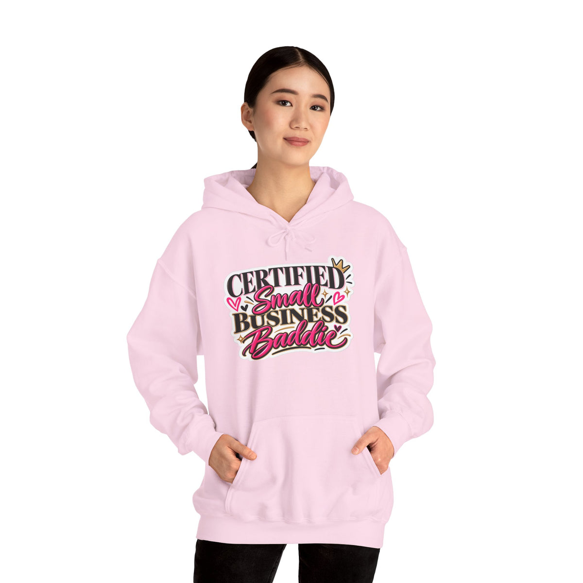 Certified Small Business Baddie Hoodie — Bold Women Entrepreneur Graphic Sweatshirt