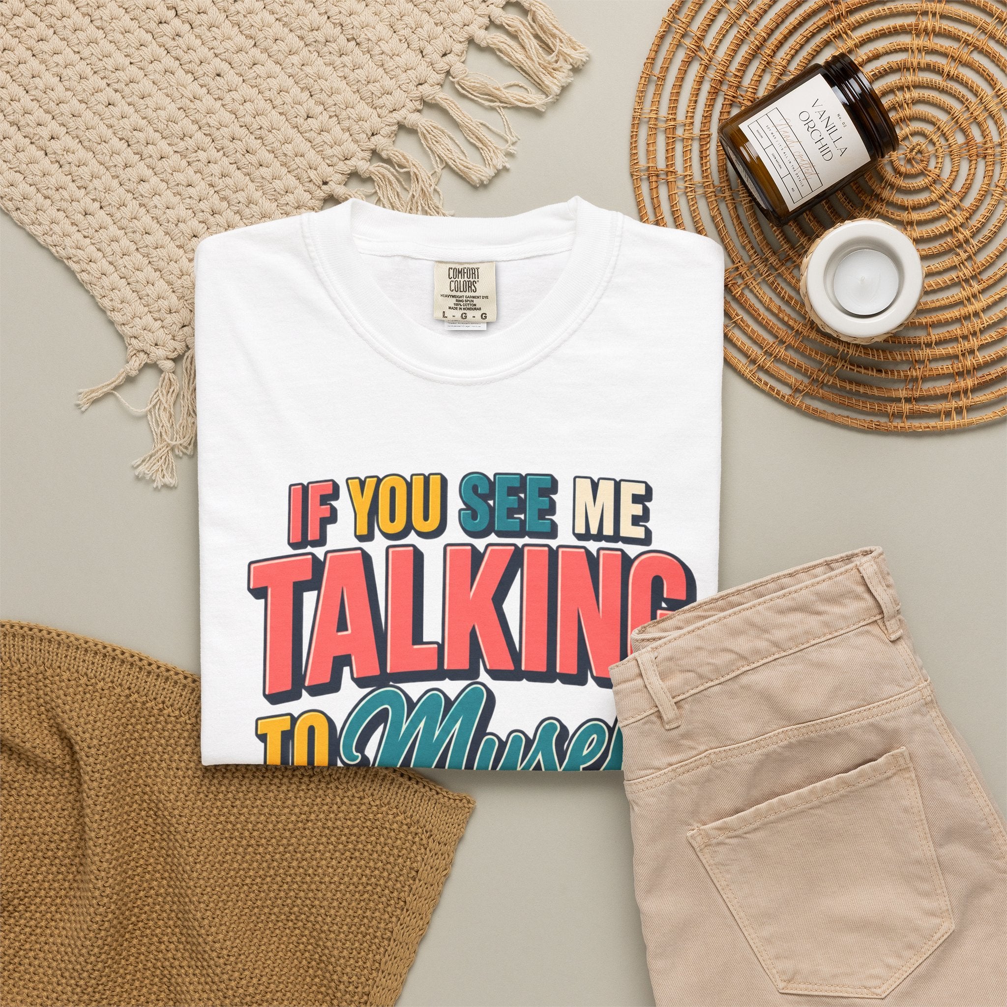 Funny Staff Meeting T-Shirt — “If You See Me Talking to Myself” Colorful Typography Graphic Tee