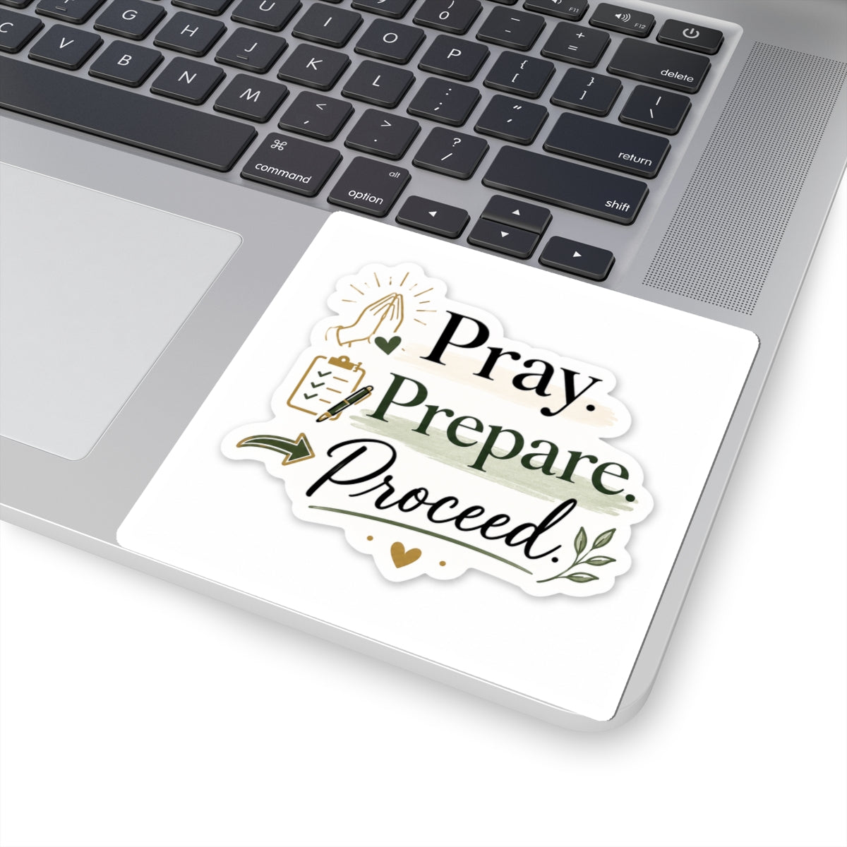 Pray. Prepare. Proceed. Vinyl Sticker  | Decal | Cute Business Owner Laptop Sticker