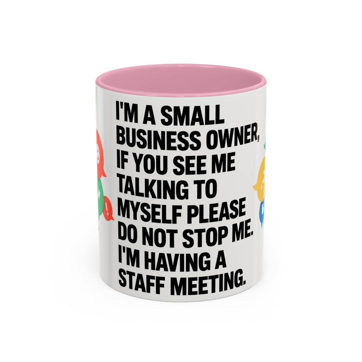 Small Business Owner Staff Meeting Mug — Funny Entrepreneur Coffee Cup