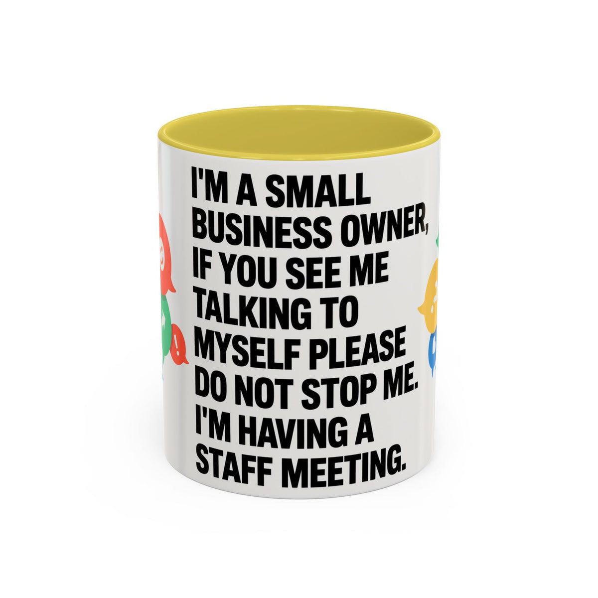 Small Business Owner Staff Meeting Mug — Funny Entrepreneur Coffee Cup