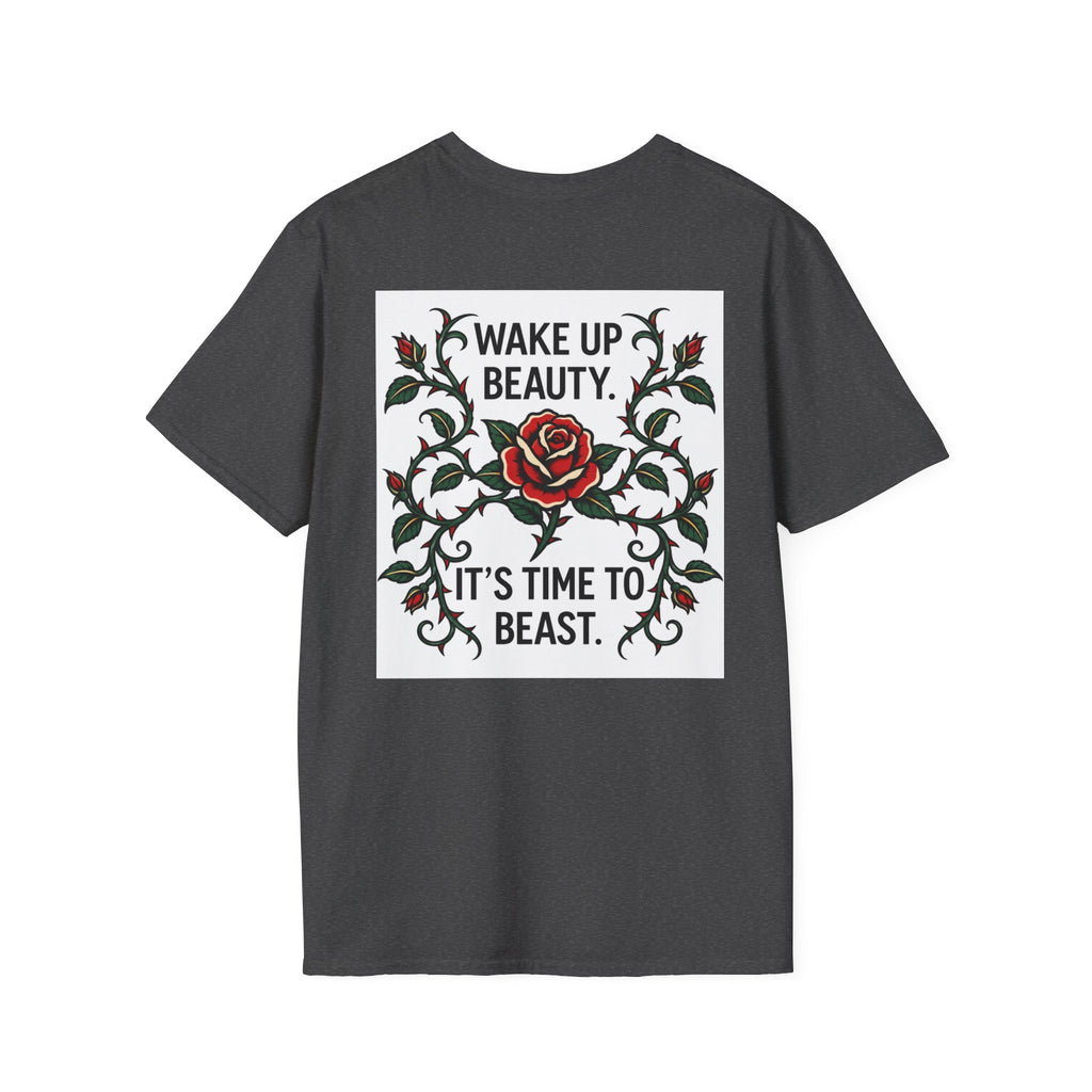 Wake Up Beauty, It’s Time to Beast Tee — Rose & Thorn Graphic Shirt