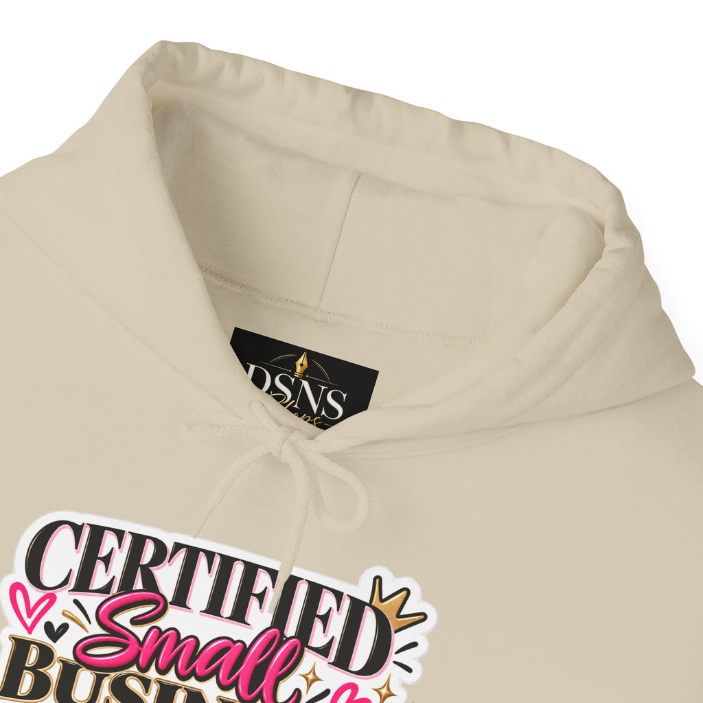 Certified Small Business Baddie Hoodie — Bold Women Entrepreneur Graphic Sweatshirt