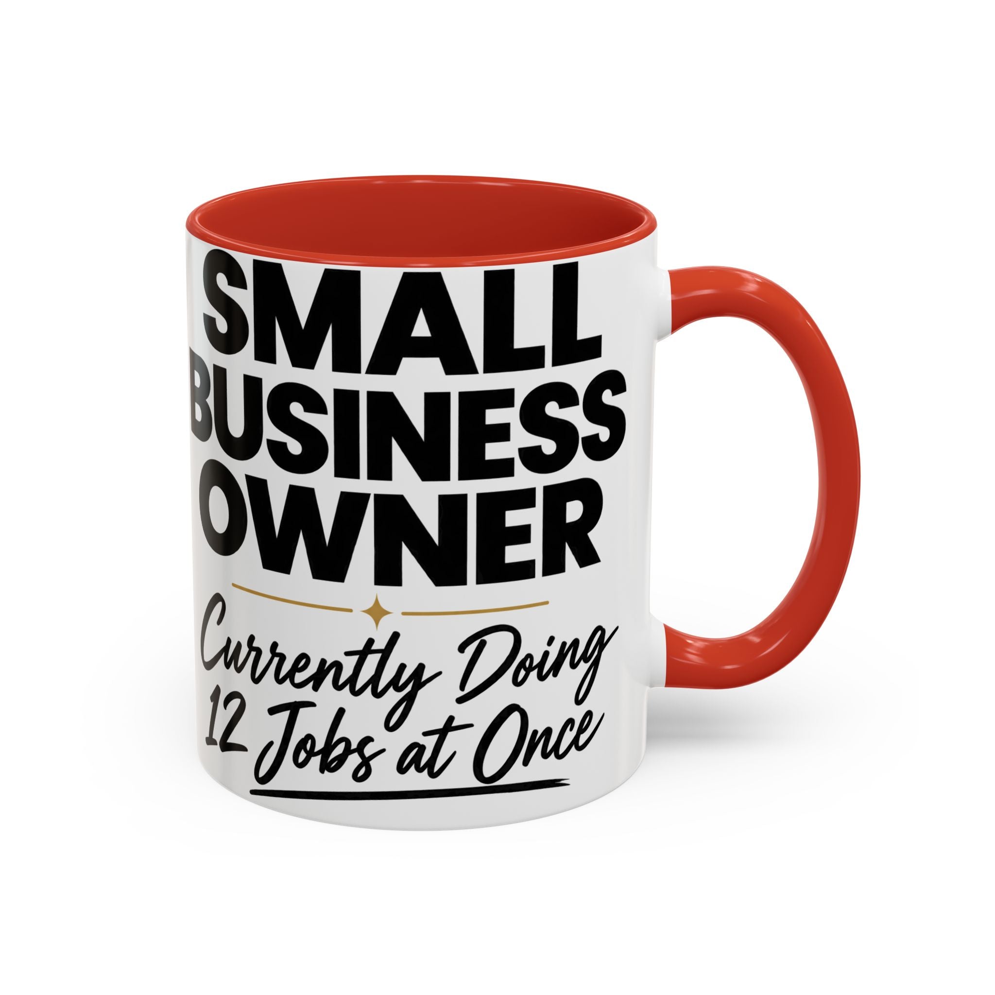 Small Business Owner Mug | “Currently Doing 12 Jobs at Once” Funny Entrepreneur Coffee Cup