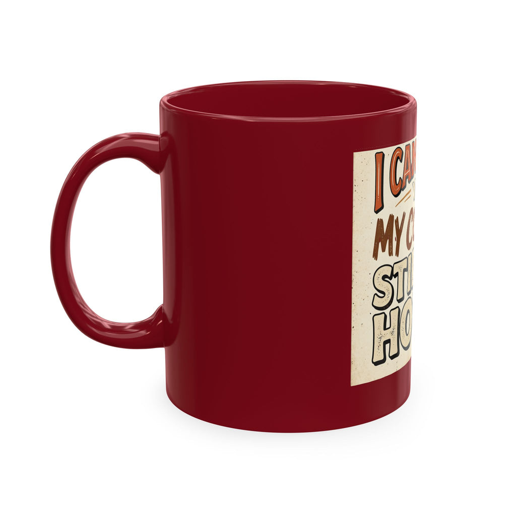 I Can’t Sign Yet, My Coffee Is Still Hot 11oz Ceramic Mug | Funny Retro Notary Coffee Cup