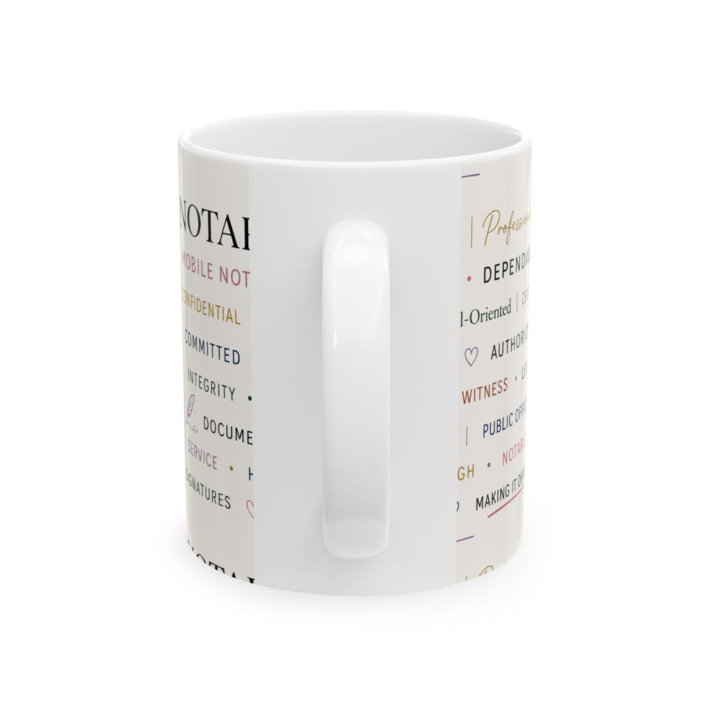 Notary Appreciation Mug | Words of Trust & Integrity Ceramic Coffee Mug | Gift for Notaries Public & Loan Signing Agents
