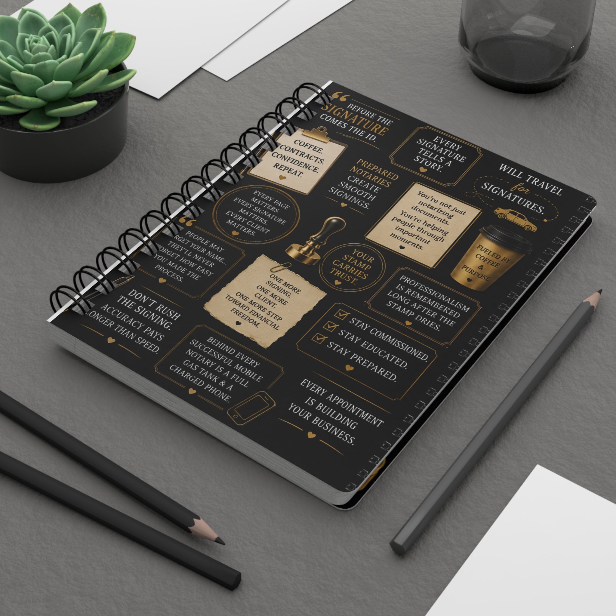 Before the Signature Comes the ID. | Hardcover Notary Quote Journal for Notaries & Loan Signing Agents