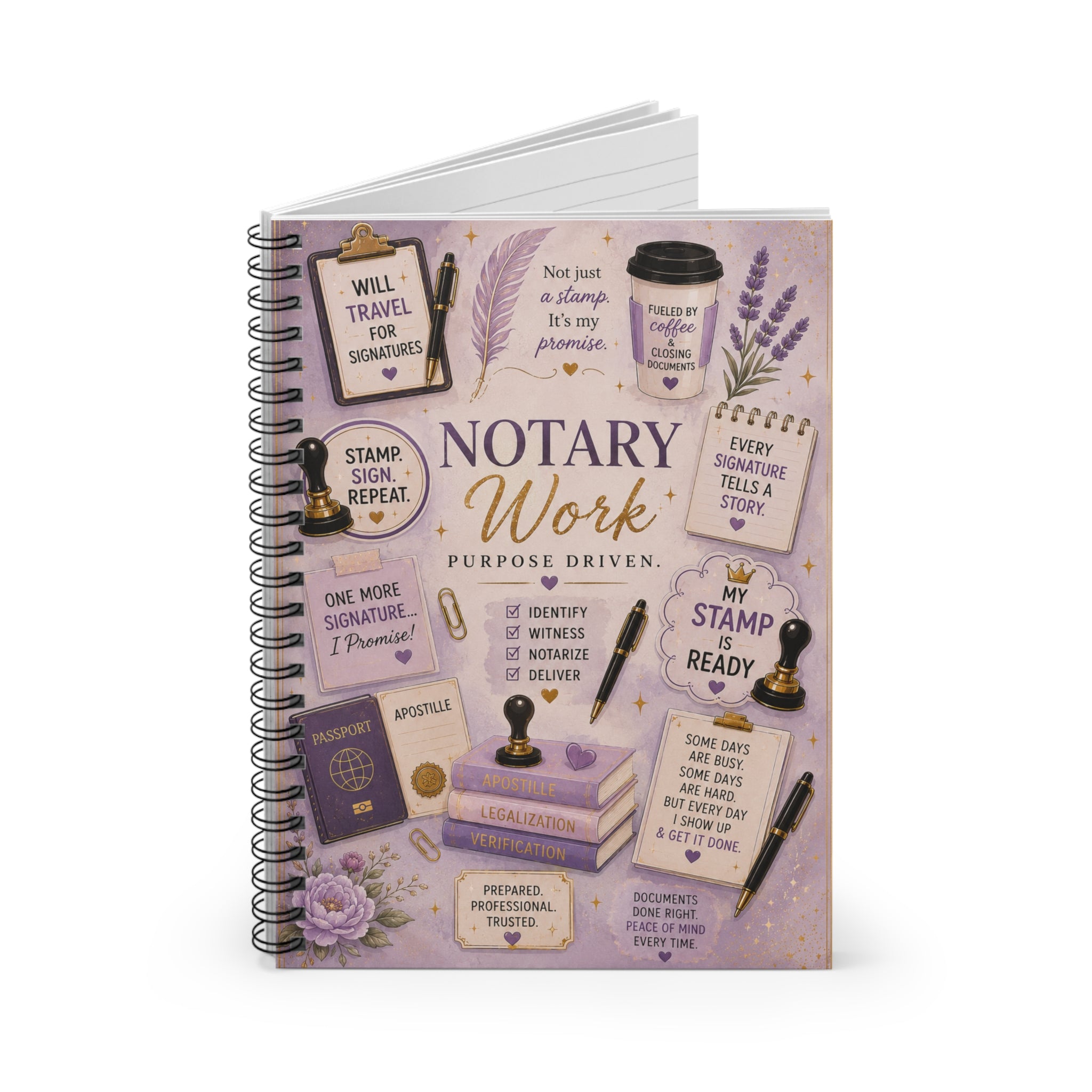 Notary Work. Purpose Driven. | Spiral Notebook for Notaries & Loan Signing Agents
