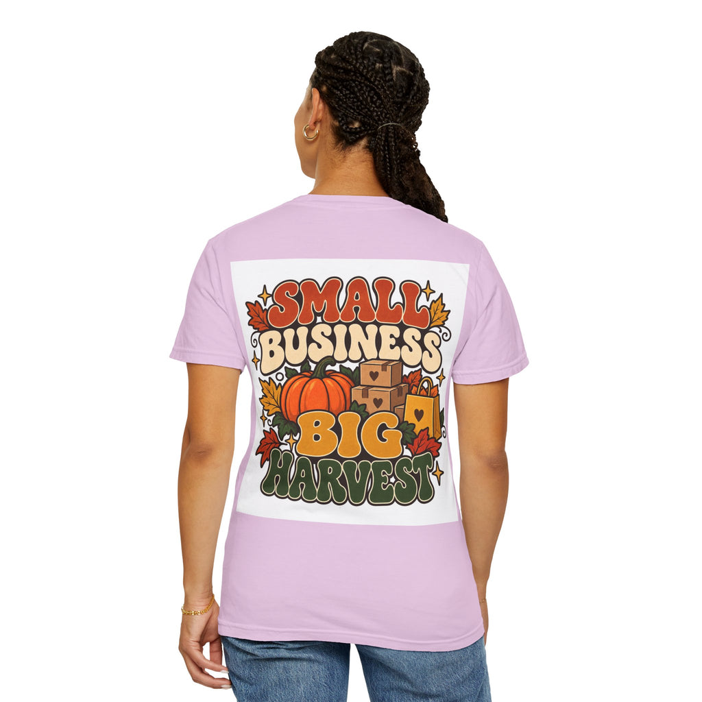 Small Business Big Harvest T-Shirt — Fall Entrepreneur Garment-Dyed Tee