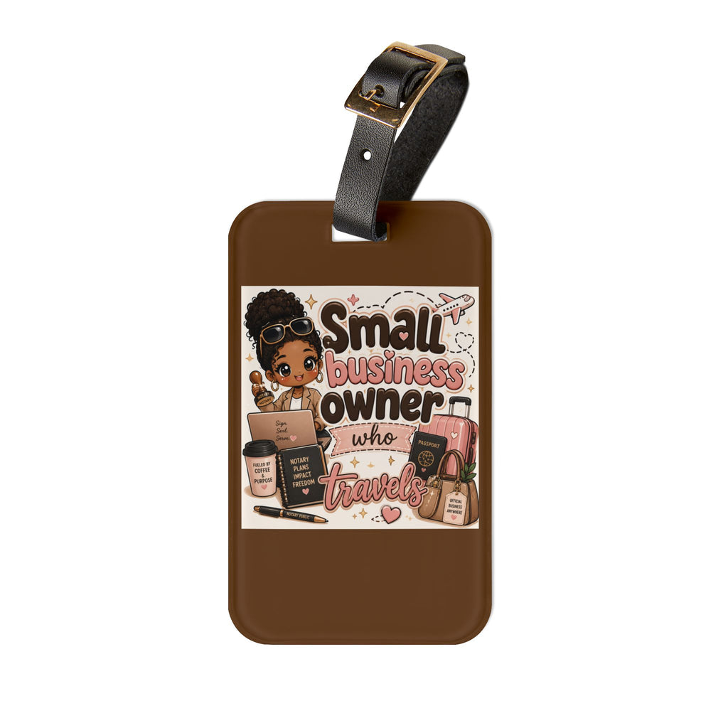 Small Business Owner Who Travels | Acrylic Luggage Tag for Entrepreneurs & Business Travelers