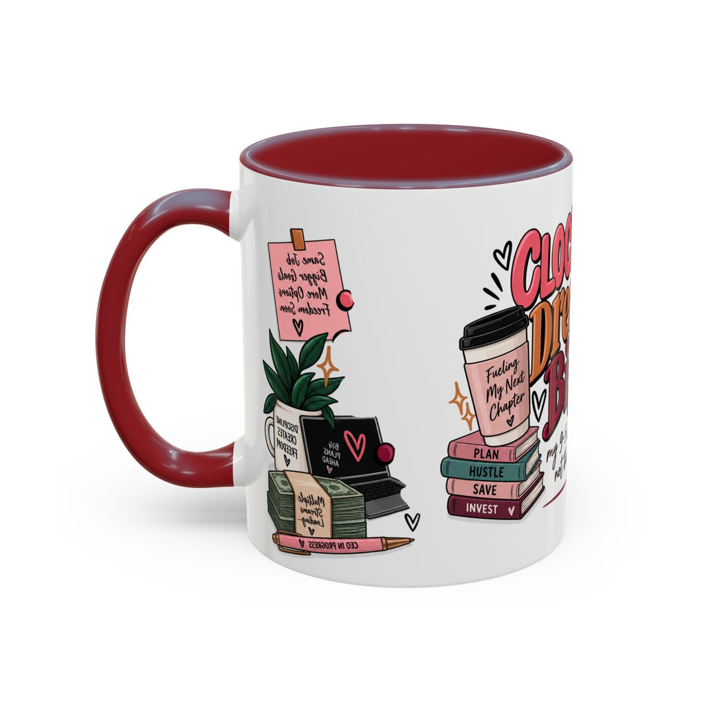 Clocked In, Dreaming Bigger Ceramic Mug — Side Hustle & Entrepreneur Coffee Cup