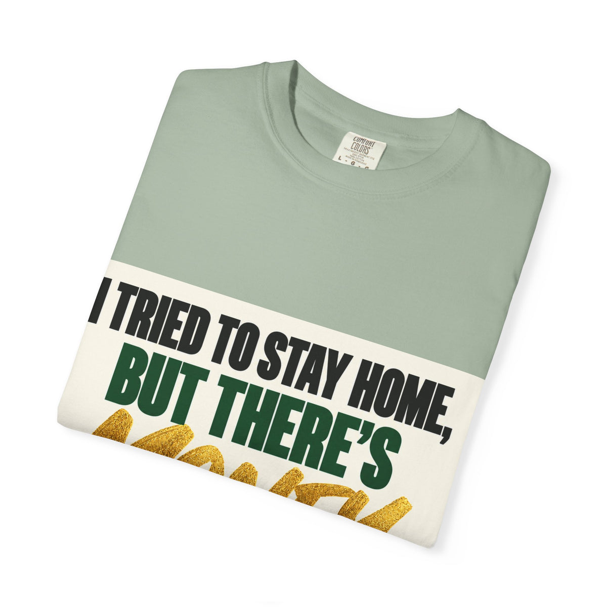 Money in These Damn Streets T-Shirt — Funny Small-Business Owner Tee