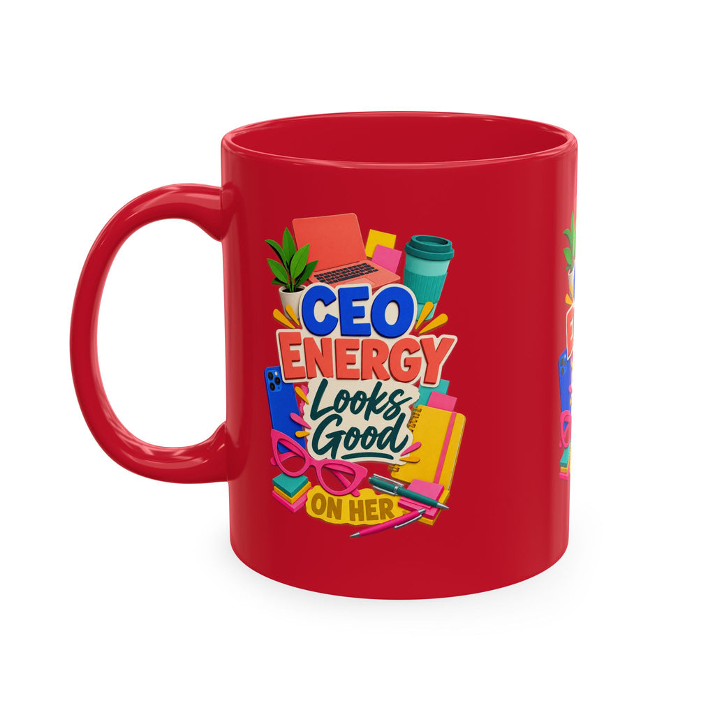 CEO Energy Looks Good on Her Mug | Women in Business Coffee Cup | Female Entrepreneur Gift | Boss Lady Office Mug