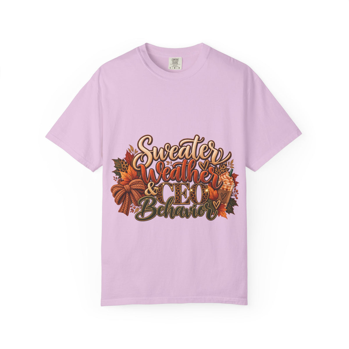 Sweater Weather & CEO Behavior T-Shirt
