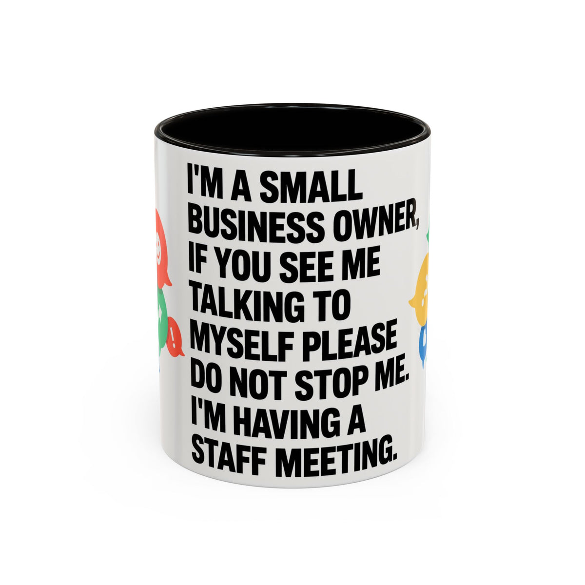 Small Business Owner Staff Meeting Mug — Funny Entrepreneur Coffee Cup
