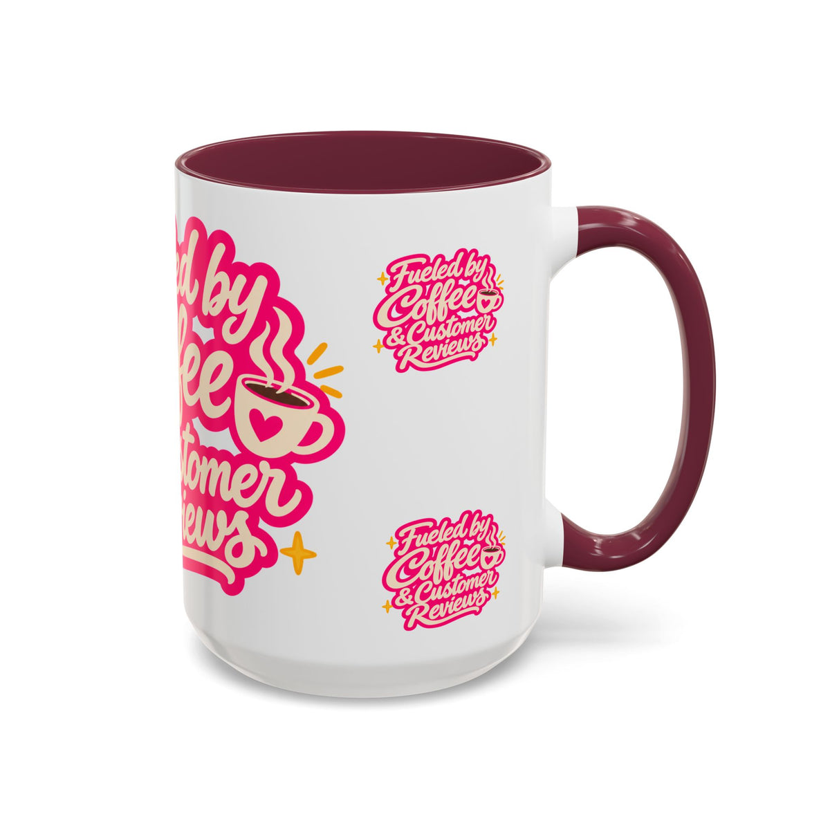 Fueled by Coffee & Customer Reviews Accent Mug — Small-Business Owner Coffee Cup