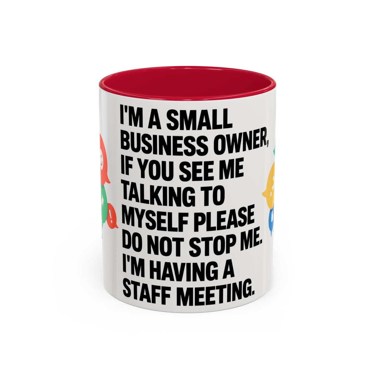 Small Business Owner Staff Meeting Mug — Funny Entrepreneur Coffee Cup