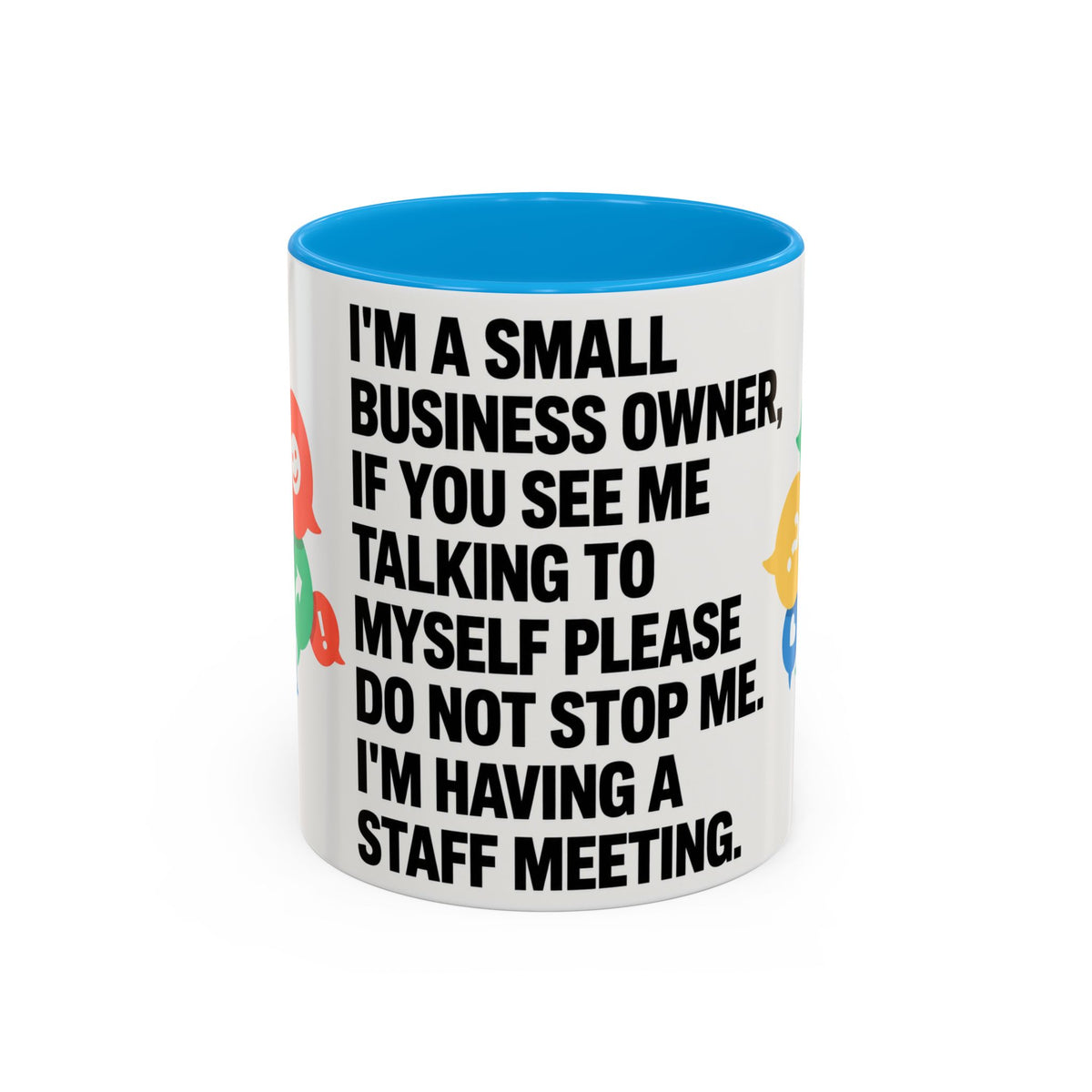 Small Business Owner Staff Meeting Mug — Funny Entrepreneur Coffee Cup