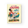 Funny Staff Meeting Journal — “If You See Me Talking to Myself” 5×7 Ruled Notebook
