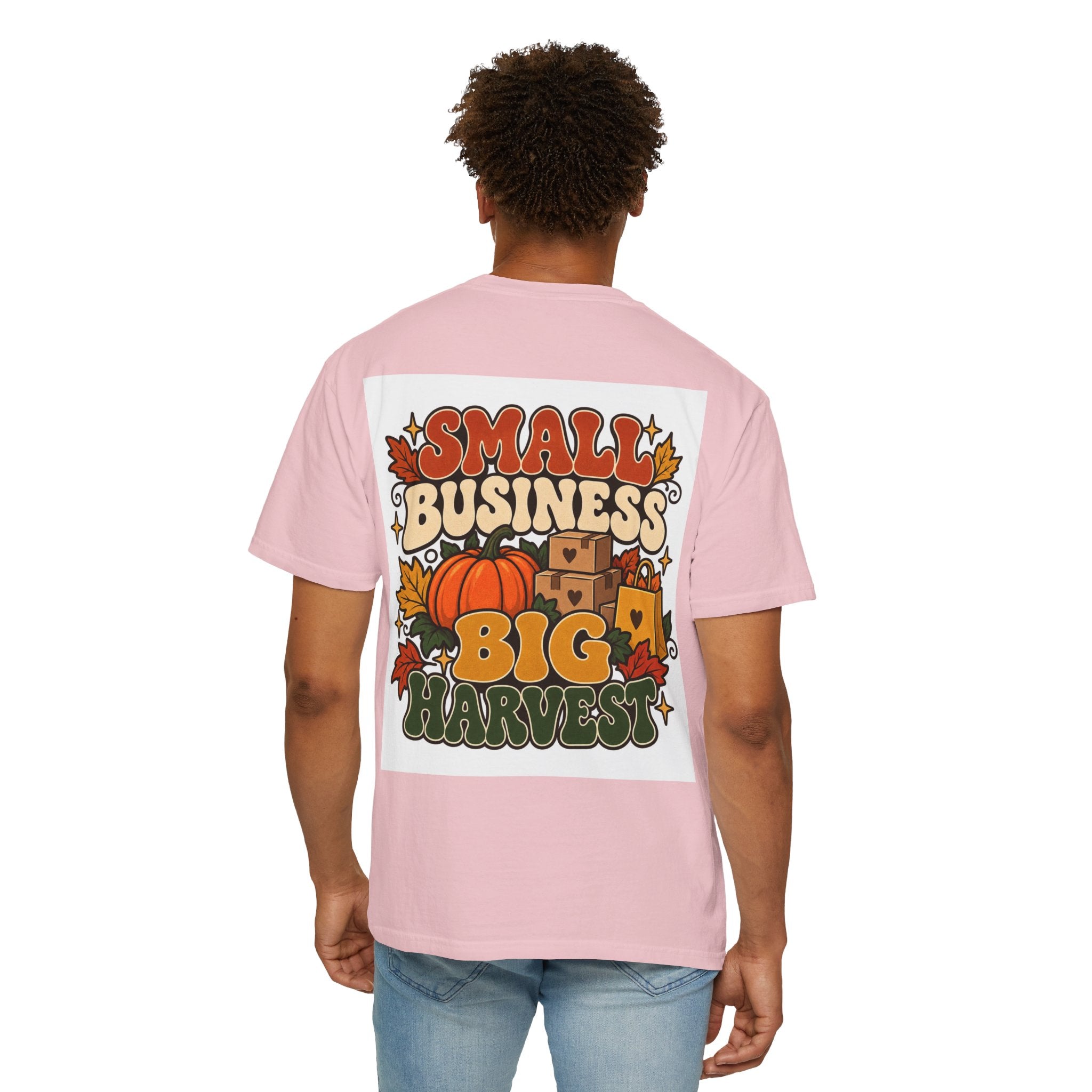 Small Business Big Harvest T-Shirt — Fall Entrepreneur Garment-Dyed Tee