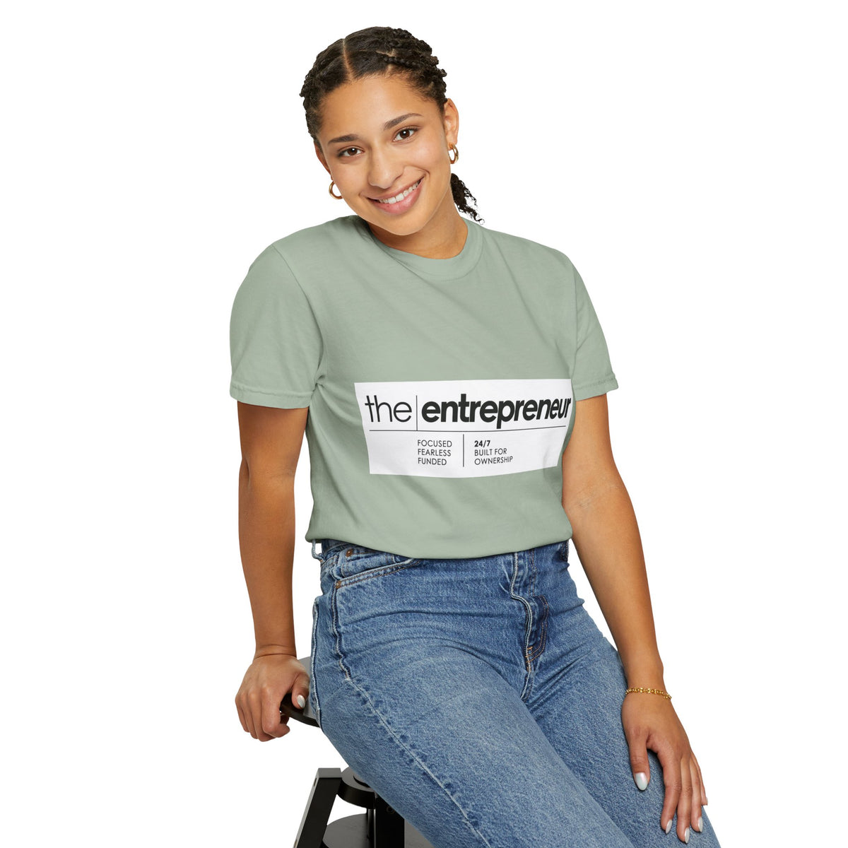 The Entrepreneur Garment-Dyed T-Shirt — Focused, Fearless, Funded Business Owner Tee