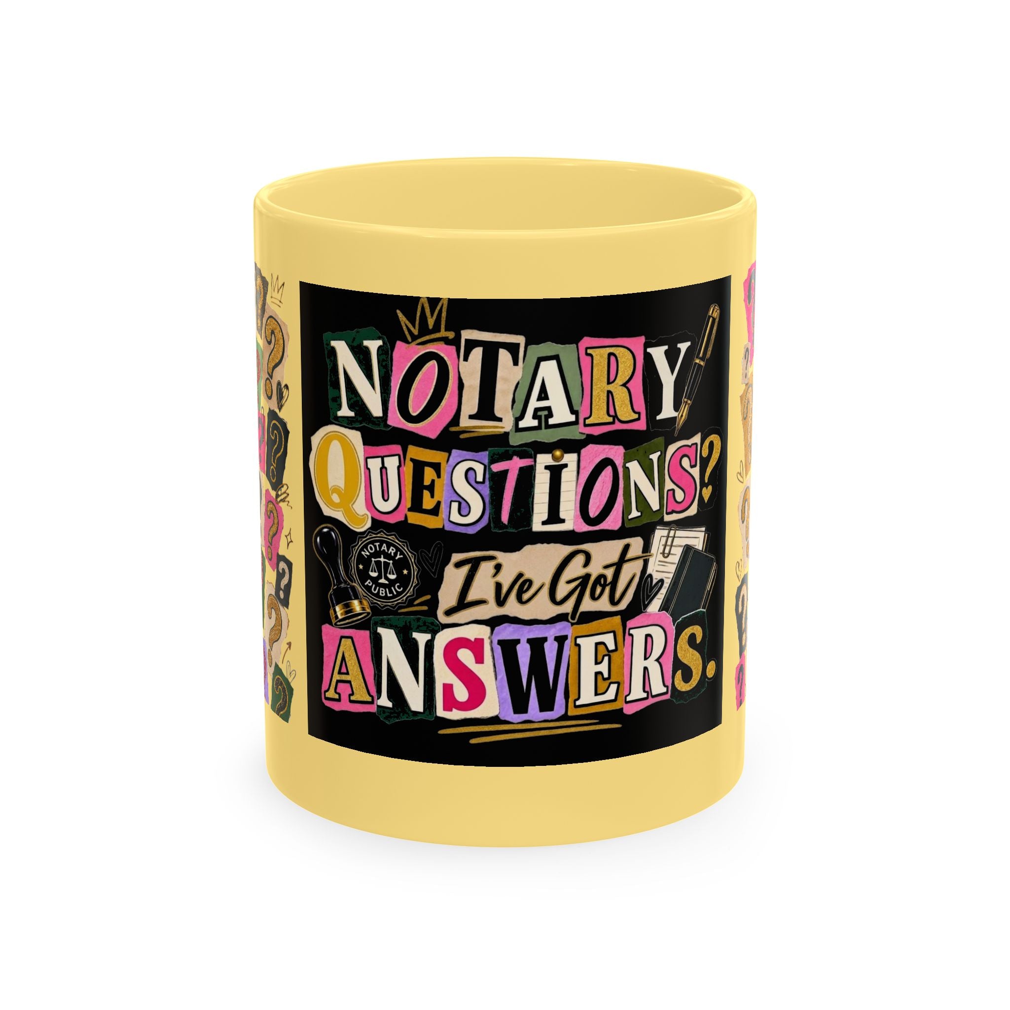 Notary Questions? I’ve Got Answers Ceramic Mug — Colorful Notary Public Coffee Cup