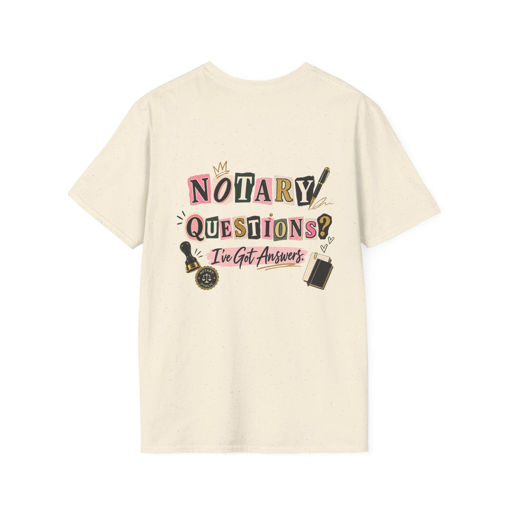 Notary Questions? I’ve Got Answers T-Shirt — Notary Public Graphic Tee