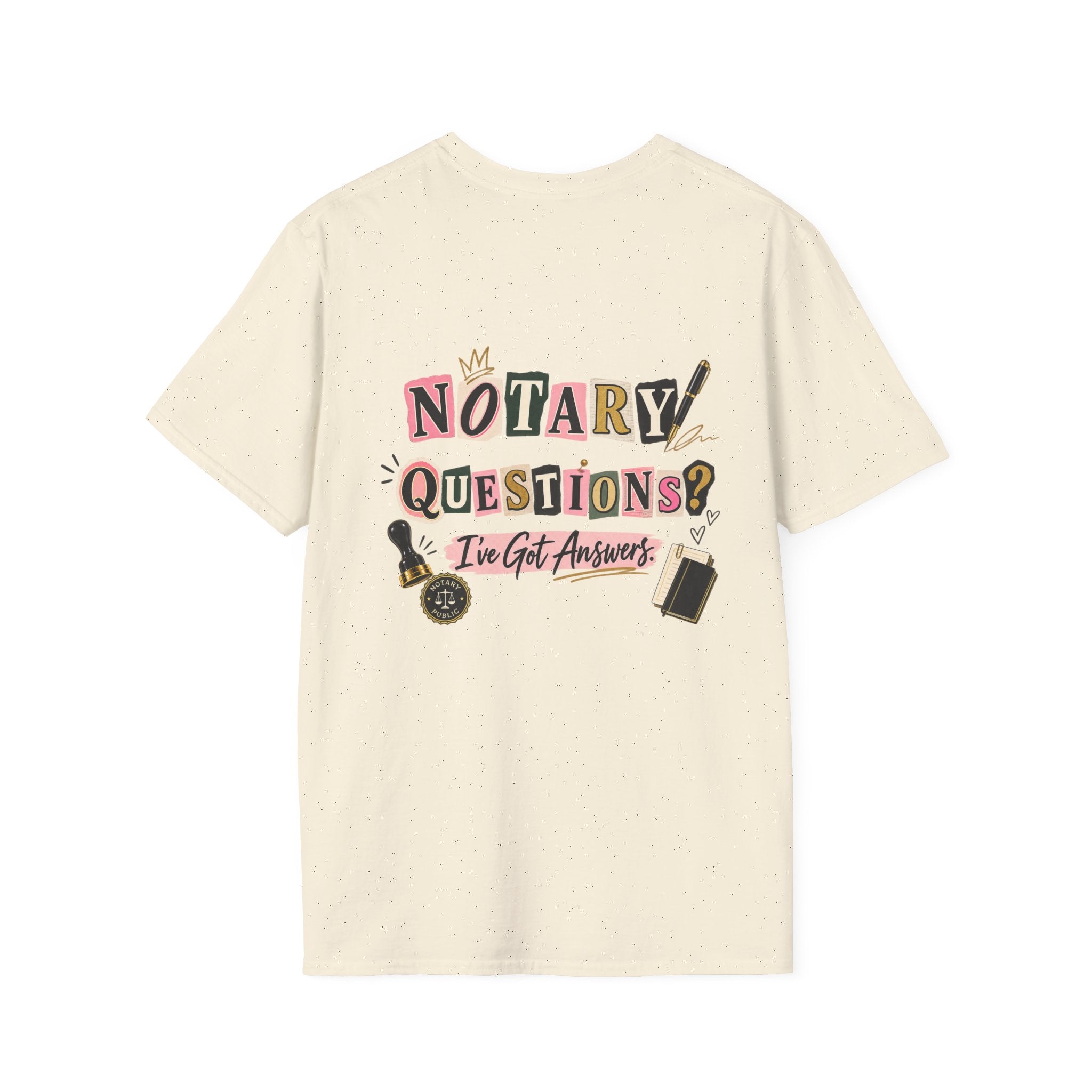 Notary Questions? I’ve Got Answers T-Shirt — Notary Public Graphic Tee