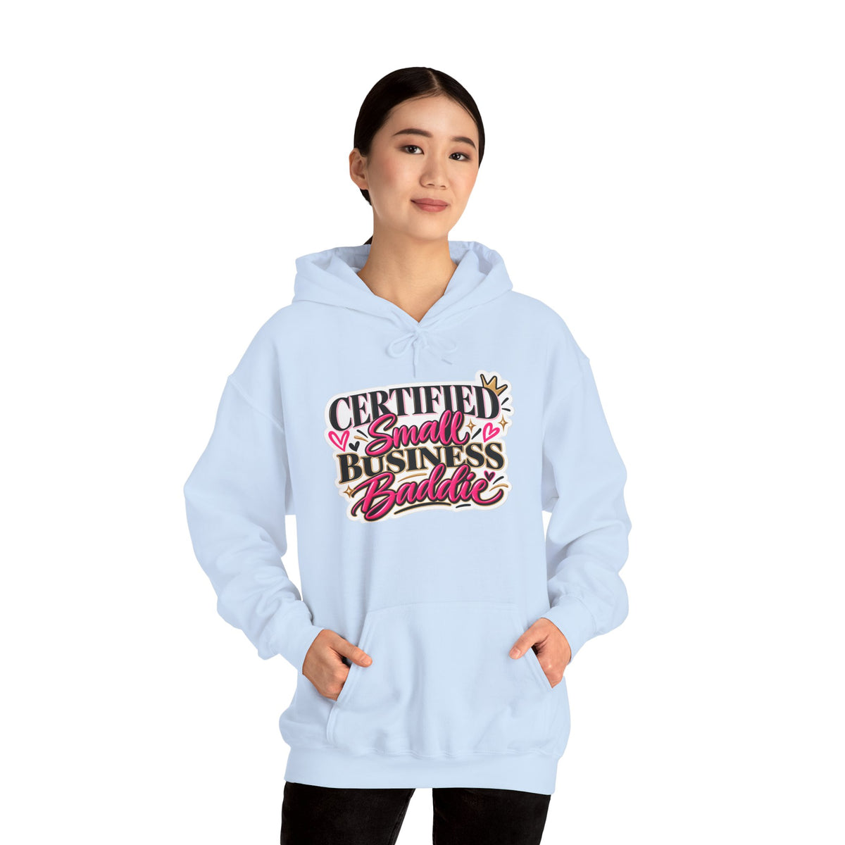 Certified Small Business Baddie Hoodie — Bold Women Entrepreneur Graphic Sweatshirt