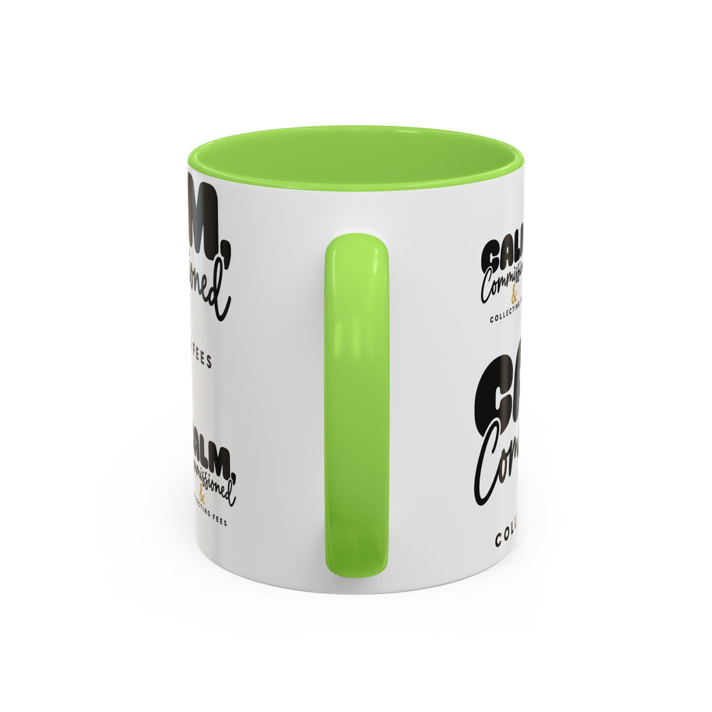 Calm, Commissioned & Collecting Fees Accent Coffee Mug — Notary Public Gift