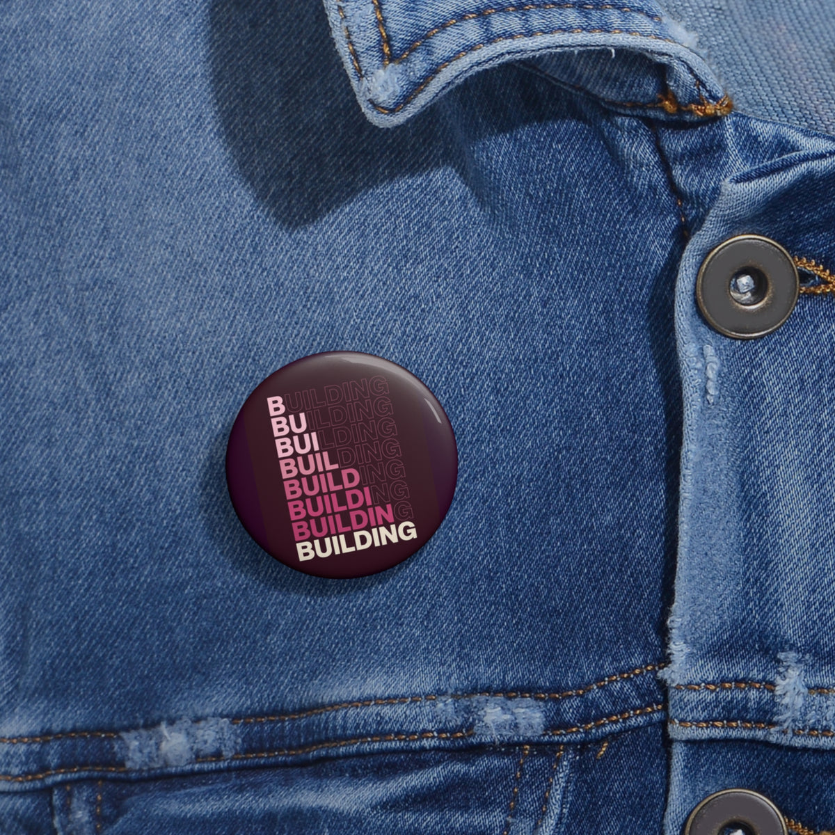 Building Gradient Pin Button — Motivational Construction Badge-Small