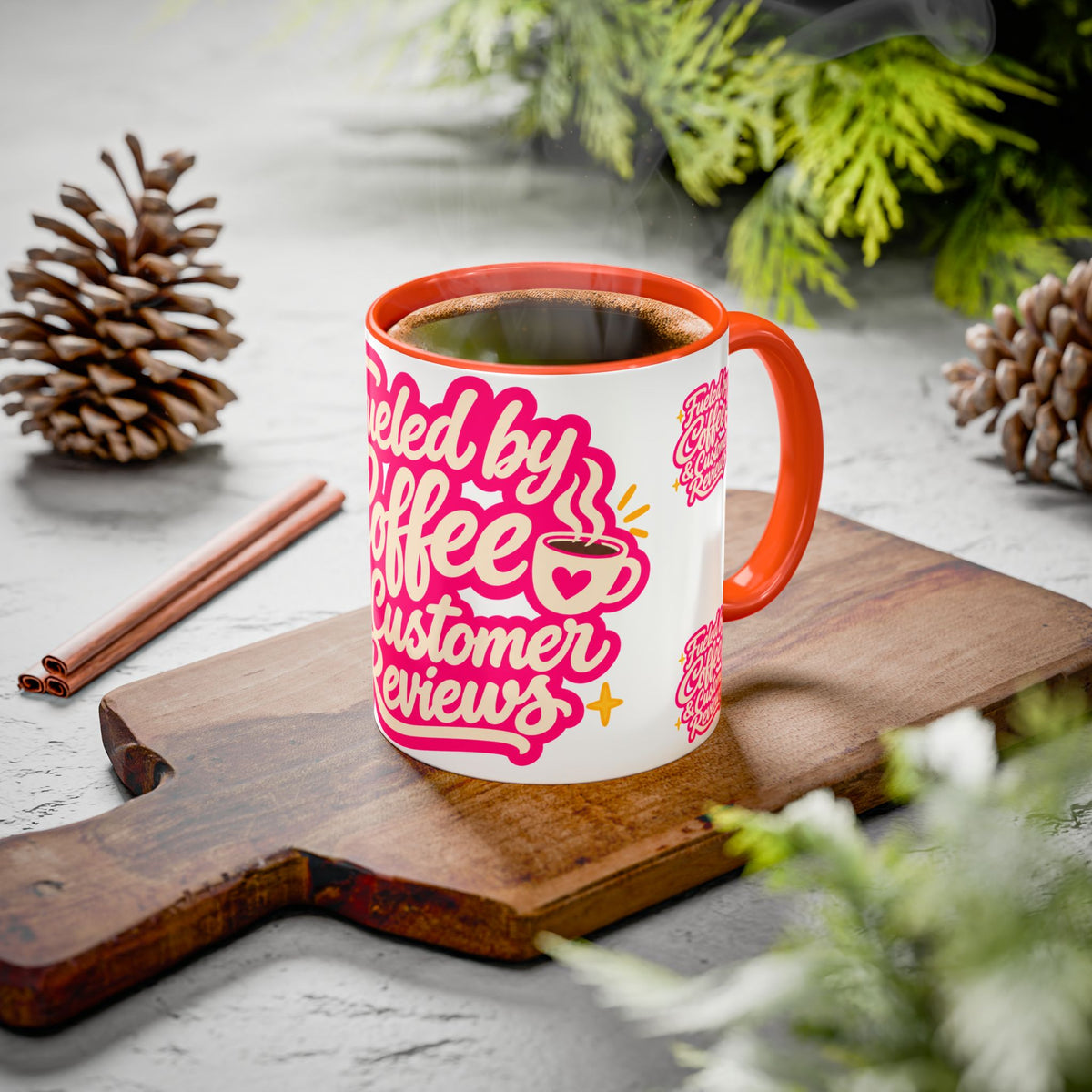 Fueled by Coffee & Customer Reviews Accent Mug — Small-Business Owner Coffee Cup