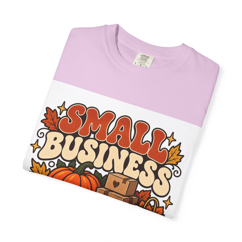 Small Business Big Harvest T-Shirt — Fall Entrepreneur Garment-Dyed Tee