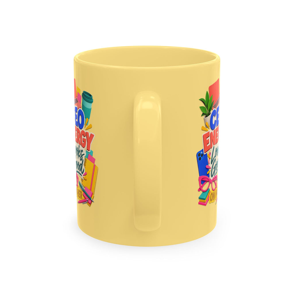 CEO Energy Looks Good on Her Mug | Women in Business Coffee Cup | Female Entrepreneur Gift | Boss Lady Office Mug