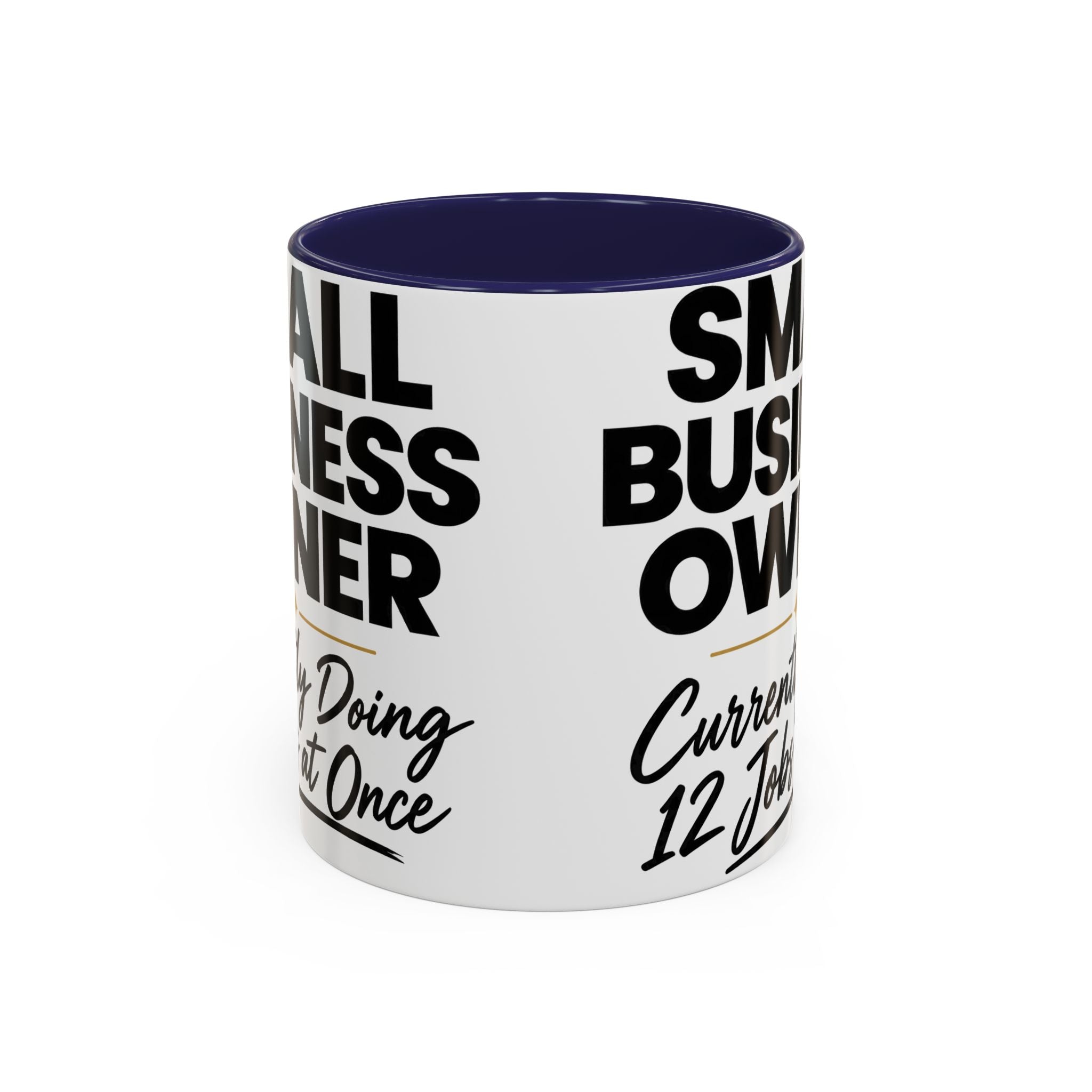 Small Business Owner Mug | “Currently Doing 12 Jobs at Once” Funny Entrepreneur Coffee Cup