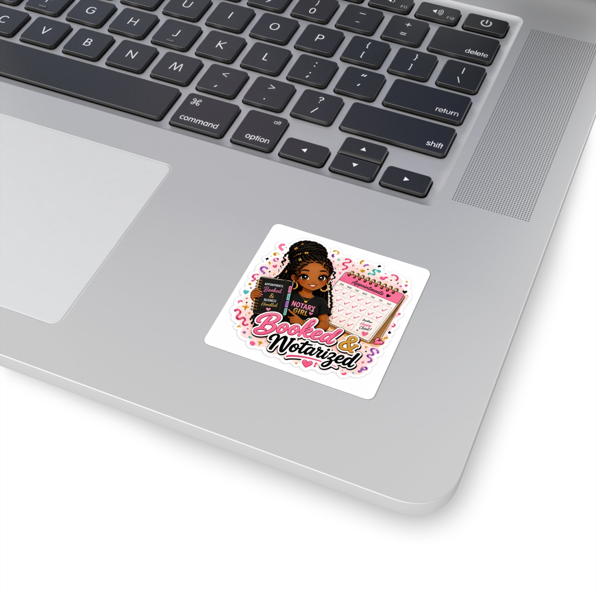 Booked & Notarized Square Sticker | Notary Girl Vinyl Decal