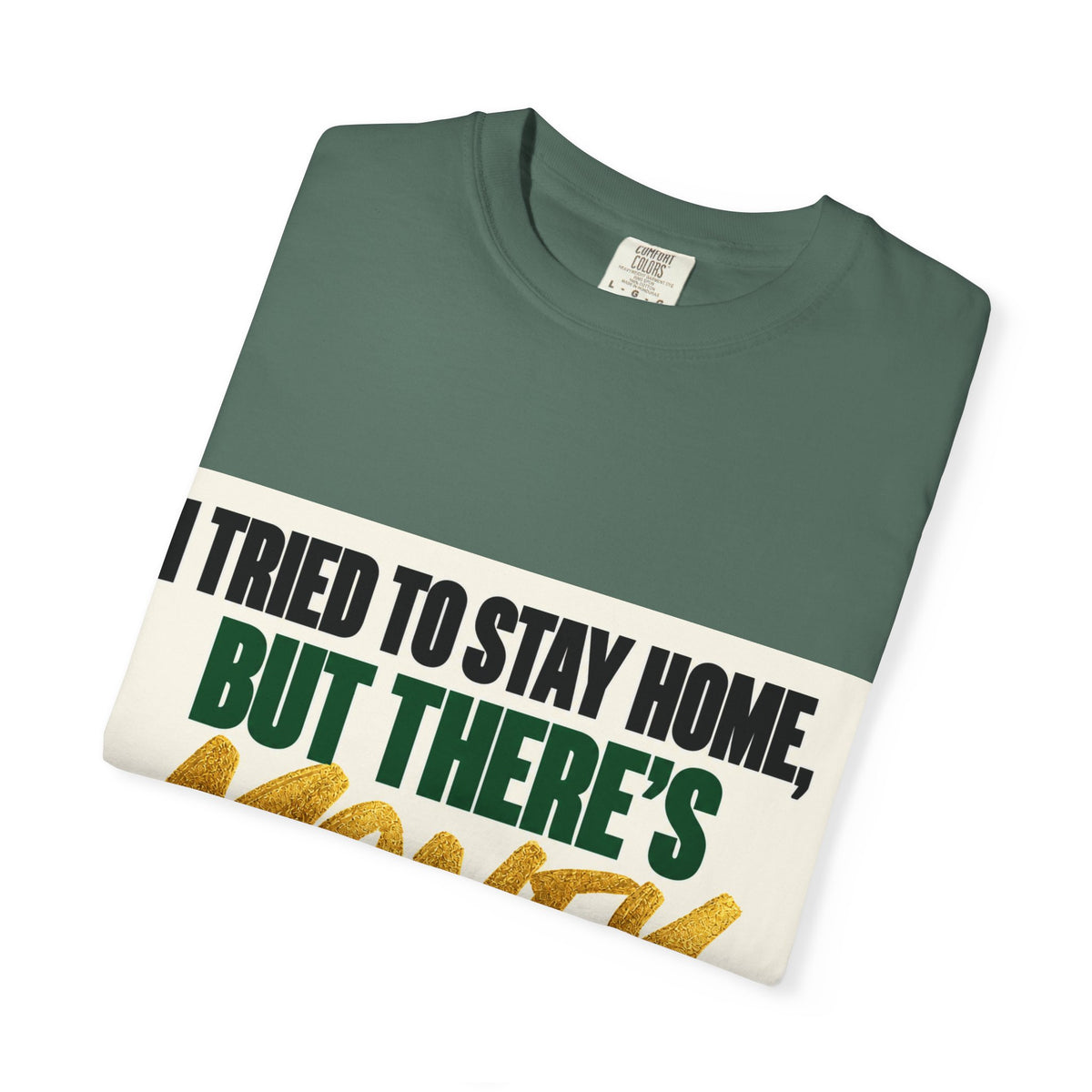 Money in These Damn Streets T-Shirt — Funny Small-Business Owner Tee
