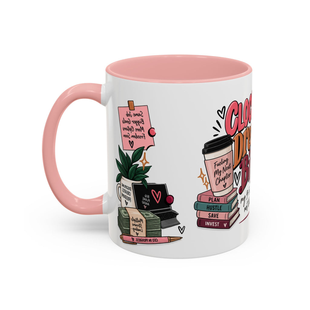 Clocked In, Dreaming Bigger Ceramic Mug — Side Hustle & Entrepreneur Coffee Cup