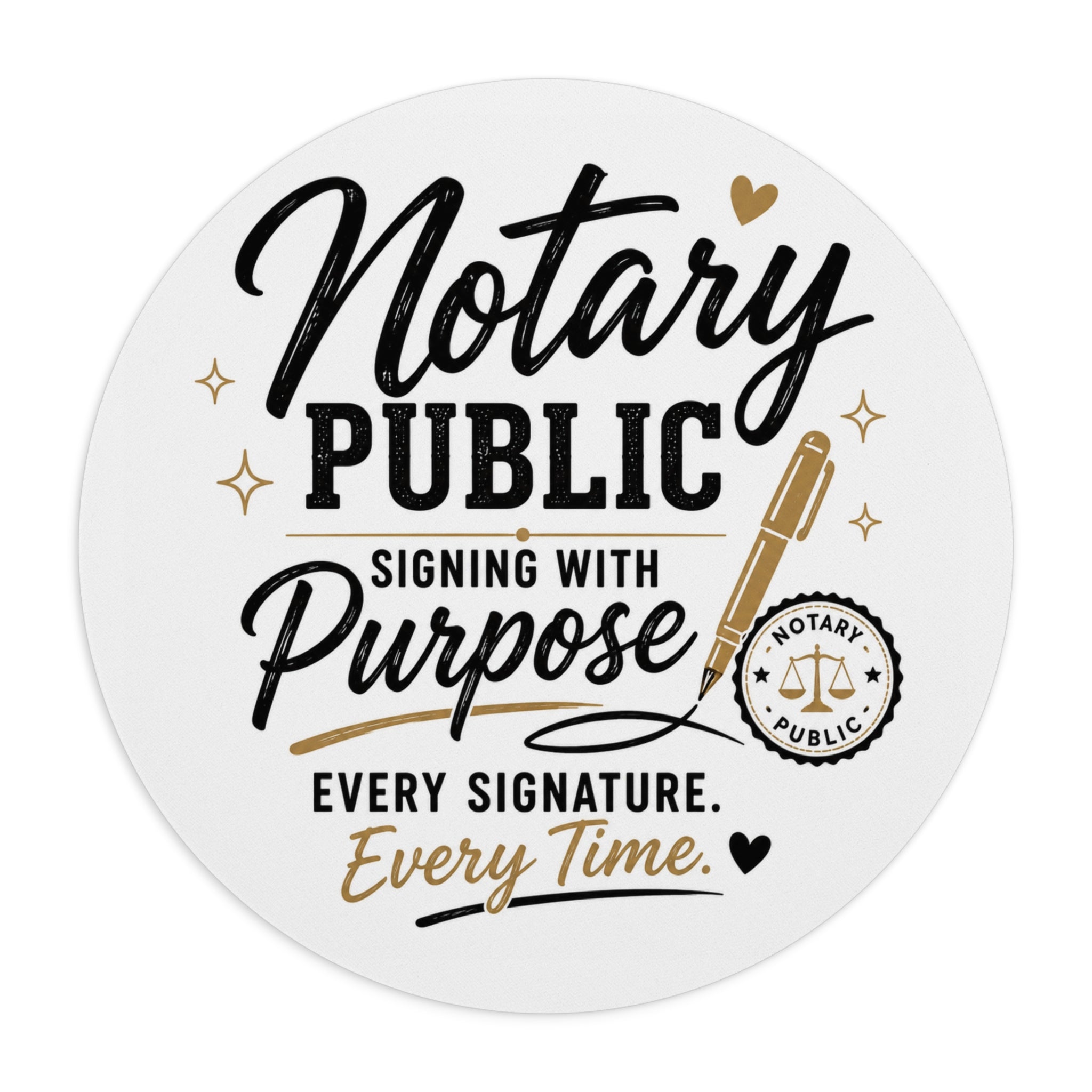 Notary Public Signing With Purpose Mouse Pad