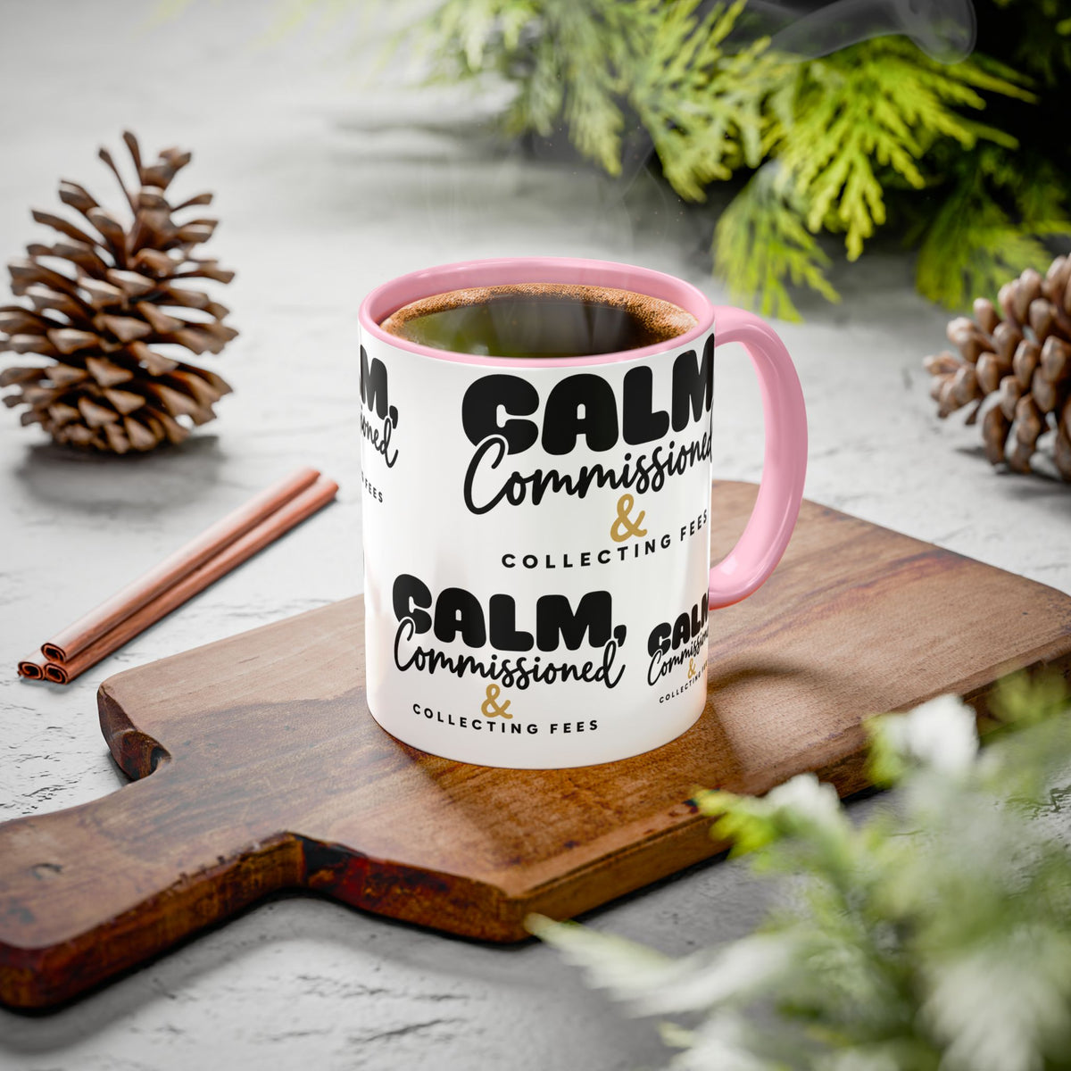 Calm, Commissioned & Collecting Fees Accent Coffee Mug — Notary Public Gift