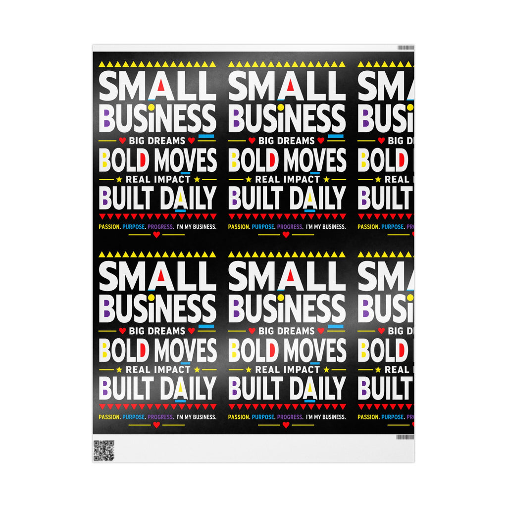 Small Business. Big Dreams. Bold Moves. Wrapping Paper – Entrepreneur Gift Wrap🎁✨
