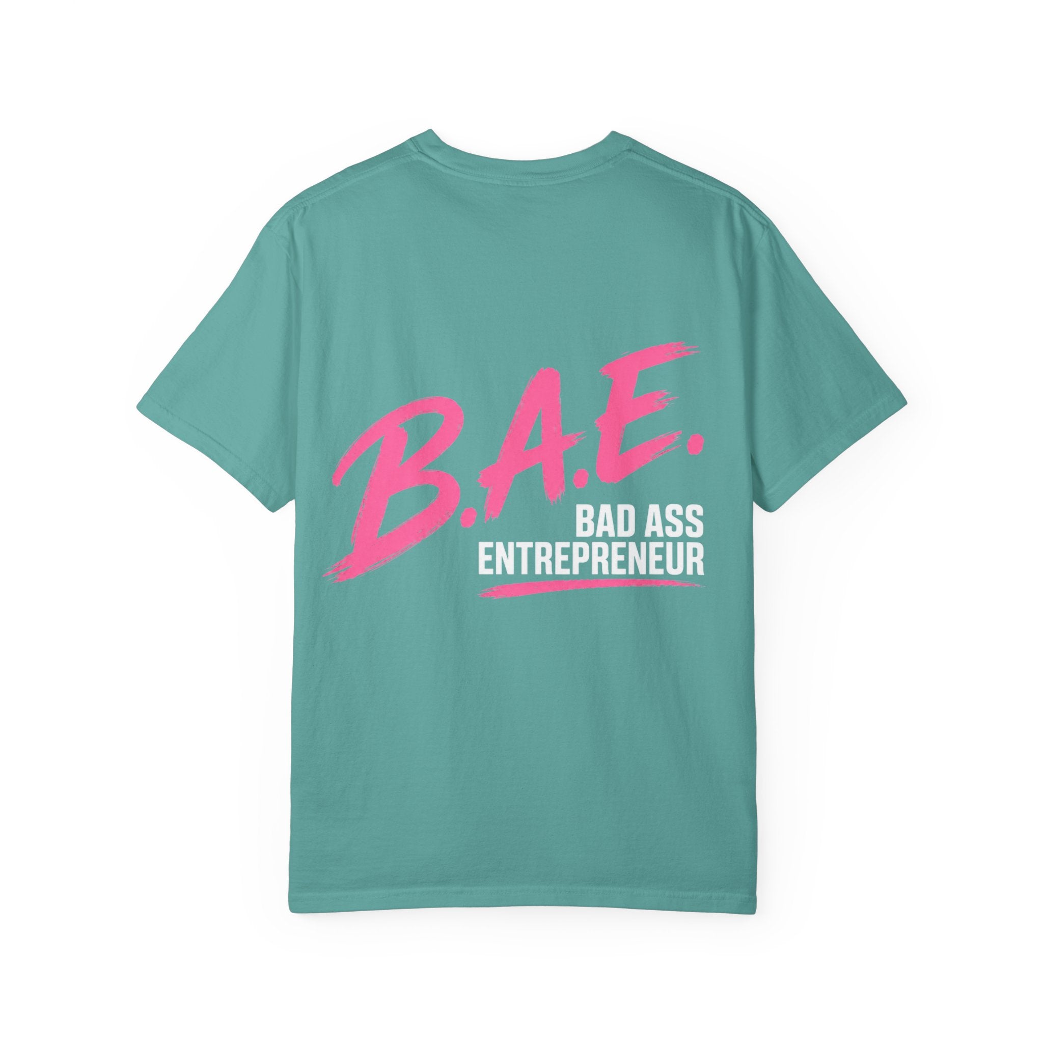 B.A.E. Bad Ass Entrepreneur Graphic Tee | Bold Business Owner Shirt